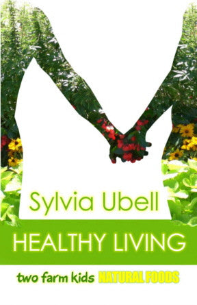 Healthy Living Book - by Sylvia Ubell